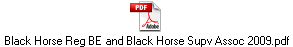 Black Horse Reg BE and Black Horse Supv Assoc 2009.pdf