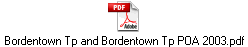 Bordentown Tp and Bordentown Tp POA 2003.pdf