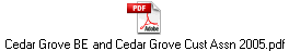 Cedar Grove BE and Cedar Grove Cust Assn 2005.pdf