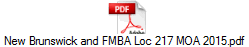 New Brunswick and FMBA Loc 217 MOA 2015.pdf