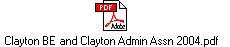 Clayton BE and Clayton Admin Assn 2004.pdf
