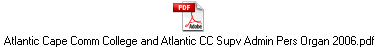 Atlantic Cape Comm College and Atlantic CC Supv Admin Pers Organ 2006.pdf