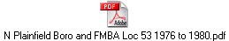 N Plainfield Boro and FMBA Loc 53 1976 to 1980.pdf