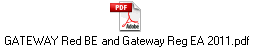 GATEWAY Red BE and Gateway Reg EA 2011.pdf