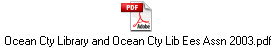 Ocean Cty Library and Ocean Cty Lib Ees Assn 2003.pdf