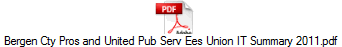 Bergen Cty Pros and United Pub Serv Ees Union IT Summary 2011.pdf