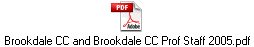 Brookdale CC and Brookdale CC Prof Staff 2005.pdf