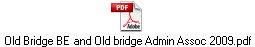 Old Bridge BE and Old bridge Admin Assoc 2009.pdf