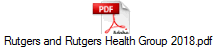 Rutgers and Rutgers Health Group 2018.pdf