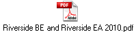 Riverside BE and Riverside EA 2010.pdf