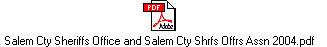 Salem Cty Sheriffs Office and Salem Cty Shrfs Offrs Assn 2004.pdf