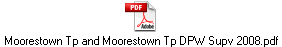 Moorestown Tp and Moorestown Tp DPW Supv 2008.pdf