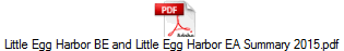 Little Egg Harbor BE and Little Egg Harbor EA Summary 2015.pdf