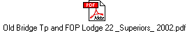 Old Bridge Tp and FOP Lodge 22 _Superiors_ 2002.pdf