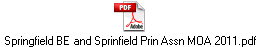 Springfield BE and Sprinfield Prin Assn MOA 2011.pdf