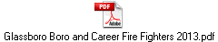 Glassboro Boro and Career Fire Fighters 2013.pdf