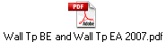 Wall Tp BE and Wall Tp EA 2007.pdf