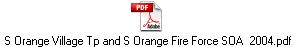 S Orange Village Tp and S Orange Fire Force SOA  2004.pdf
