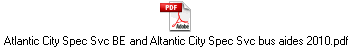 Atlantic City Spec Svc BE and Altantic City Spec Svc bus aides 2010.pdf
