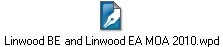 Linwood BE and Linwood EA MOA 2010.wpd