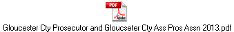 Gloucester Cty Prosecutor and Gloucseter Cty Ass Pros Assn 2013.pdf