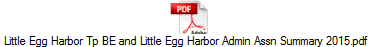 Little Egg Harbor Tp BE and Little Egg Harbor Admin Assn Summary 2015.pdf
