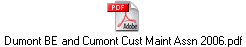 Dumont BE and Cumont Cust Maint Assn 2006.pdf