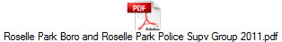 Roselle Park Boro and Roselle Park Police Supv Group 2011.pdf
