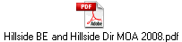 Hillside BE and Hillside Dir MOA 2008.pdf