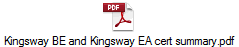 Kingsway BE and Kingsway EA cert summary.pdf