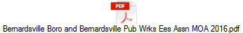 Bernardsville Boro and Bernardsville Pub Wrks Ees Assn MOA 2016.pdf