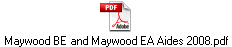 Maywood BE and Maywood EA Aides 2008.pdf