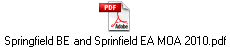 Springfield BE and Sprinfield EA MOA 2010.pdf