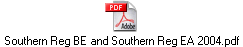 Southern Reg BE and Southern Reg EA 2004.pdf