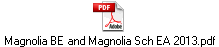 Magnolia BE and Magnolia Sch EA 2013.pdf